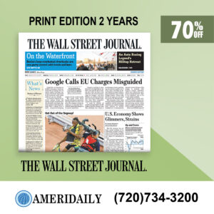 Unlock a remarkable 70% discount on a 2-Year Wall Street Journal Print Subscription